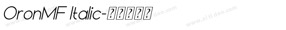 OronMF Italic字体转换